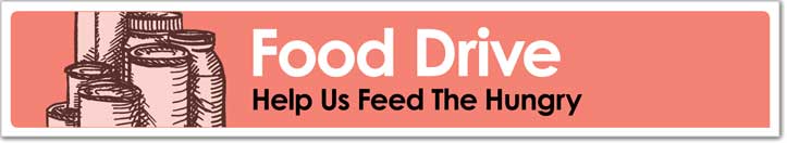 Food Drive - Help us feed the hungry